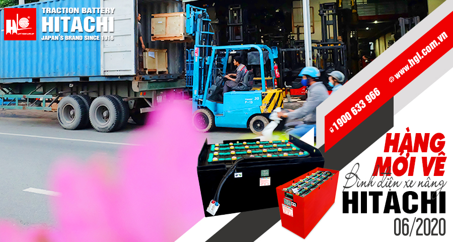 Hàng mới về 6.2020: Container bình điện xe nâng HITACHI lại về Việt Nam