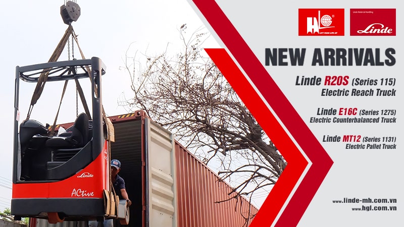 Hàng mới về 2.2021: Container xe nâng Linde R20S, E16C & MT12 (Mới 100%)