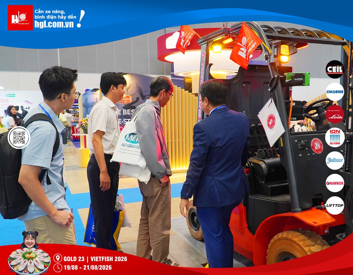 Xe nâng HGL tại Vietfish 2026 – Giải pháp nâng hạ cho ngành thủy sản